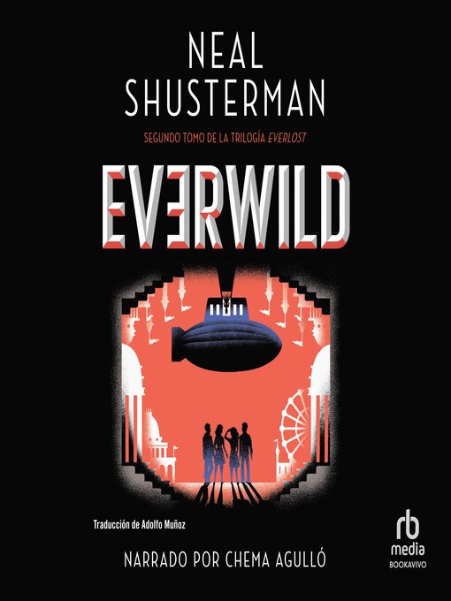 Title details for Everwild by Neal Shusterman - Available